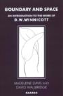Boundary and Space : An Introduction to the Work of D.W. Winnicott - eBook