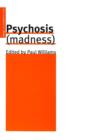 Psychosis (Madness) - eBook