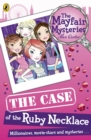 The Mayfair Mysteries: The Case of the Ruby Necklace - Book