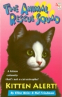 The Animal Rescue Squad - Kitten Alert - Book