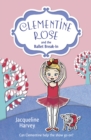 Clementine Rose and the Ballet Break-in - Book