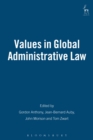 Values in Global Administrative Law - Book