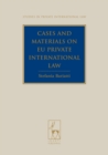 Cases and Materials on EU Private International Law - Book