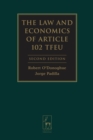 The Law and Economics of Article 102 TFEU - Book