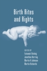 Birth Rites and Rights - Book
