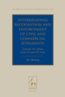 Interregional Recognition and Enforcement of Civil and Commercial Judgments : Lessons for China from US and EU Law - Book