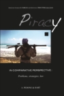 Piracy in Comparative Perspective : Problems, Strategies, Law - Book