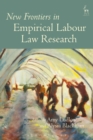 New Frontiers in Empirical Labour Law Research - Book