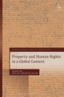 Property and Human Rights in a Global Context - Book