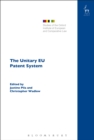 The Unitary EU Patent System - eBook