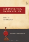 Law in Politics, Politics in Law - Book