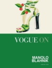 Vogue on: Manolo Blahnik - Book