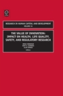 Value of Innovation : Impacts on Health, Life Quality, Safety, and Regulatory Research - eBook