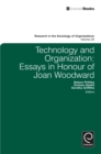 Technology and Organization : Essays in Honour of Joan Woodward - eBook