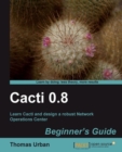 Cacti 0.8 Beginner's Guide - eBook
