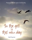 In the Gift of this New Day - Book