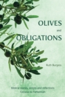 Olives and Obligations : Biblical stories, scripts and reflections: Genesis to Nehemiah - Book