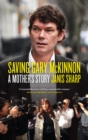 Saving Gary McKinnon - eBook