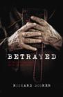 Betrayed : The English Catholic Church and the Sex Abuse Crisis - Book