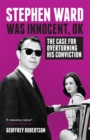 Stephen Ward Was Innocent, OK - eBook