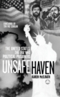 Unsafe Haven : The United States, the IRA and Political Prisoners - eBook