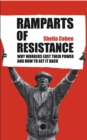 Ramparts of Resistance : Why Workers Lost Their Power, and How to Get It Back - eBook
