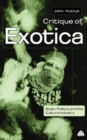 Critique of Exotica : Music, Politics and the Culture Industry - eBook