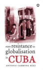 State Resistance to Globalisation in Cuba - eBook