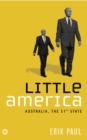 Little America : Australia, the 51st State - eBook