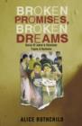 Broken Promises, Broken Dreams : Stories of Jewish and Palestinian Trauma and Resilience - eBook