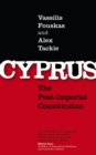 Cyprus : The Post-Imperial Constitution - eBook
