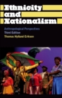 Ethnicity and Nationalism : Anthropological Perspectives - eBook