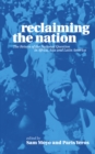 Reclaiming the Nation : The Return of the National Question in Africa, Asia and Latin America - eBook