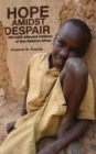 Hope Amidst Despair : HIV/AIDS-Affected Children in Sub-Saharan Africa - eBook