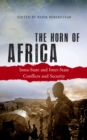 The Horn of Africa : Intra-State and Inter-State Conflicts and Security - eBook