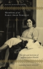 Memoirs of an Early Arab Feminist : The Life and Activism of Anbara Salam Khalidi - eBook