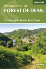 Walking in the Forest of Dean : 25 Routes in the Historic Royal Forest - eBook