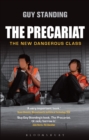 The Precariat : The New Dangerous Class - eBook