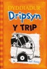 Dyddiadur Dripsyn: 9. y Trip - Book