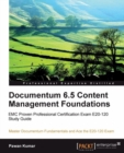 Documentum 6.5 Content Management Foundations - eBook