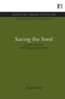 Saving the Seed : Genetic diversity and European agriculture - Book
