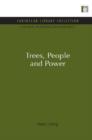 Trees, People and Power - Book