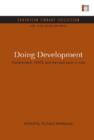 Doing Development : Government, NGOs and the rural poor in Asia - Book
