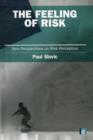 The Feeling of Risk : New Perspectives on Risk Perception - Book