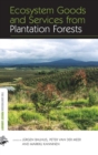 Ecosystem Goods and Services from Plantation Forests - Book