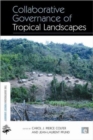 Collaborative Governance of Tropical Landscapes - Book