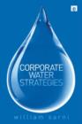 Corporate Water Strategies - Book