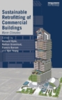 Sustainable Retrofitting of Commercial Buildings : Warm Climates - Book