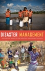 Disaster Management : International Lessons in Risk Reduction, Response and Recovery - Book