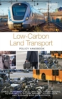 Low-Carbon Land Transport : Policy Handbook - Book